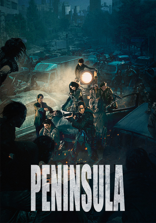 Train to Busan presents: Peninsula - Poster