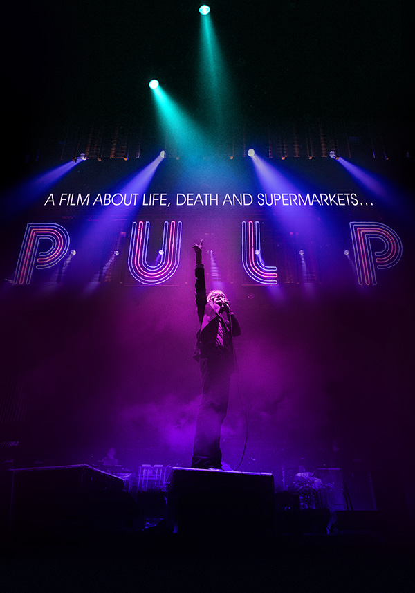 Pulp: A Film About Life, Death & Supermarkets - Poster